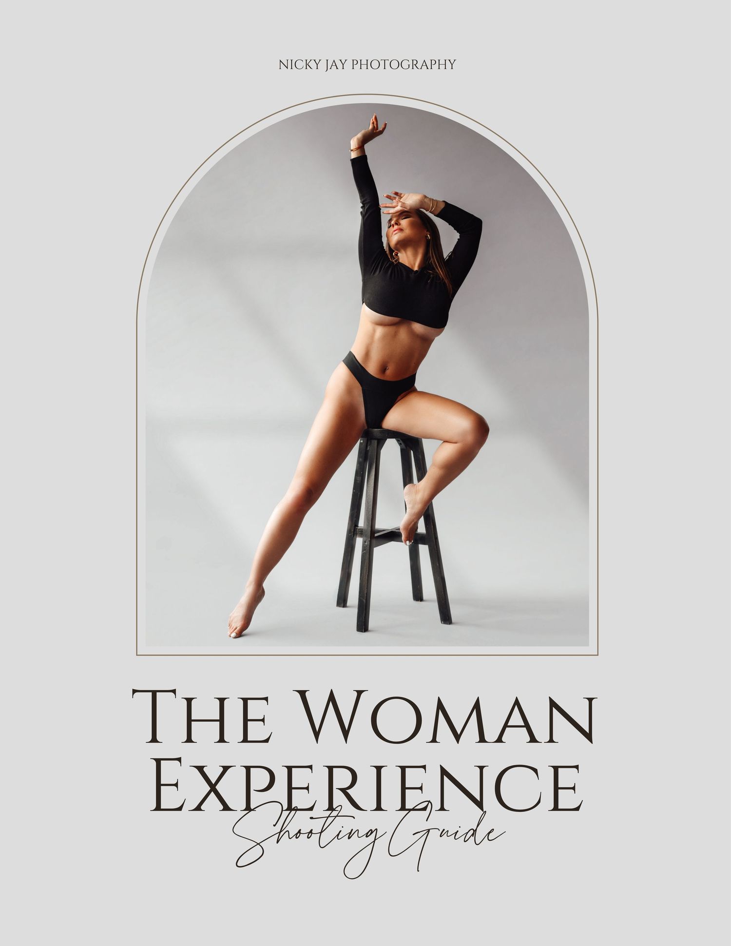 Cover of The Woman Experience Shooting Guide by Nicky Jay Photography featuring a woman posing gracefully on a stool.