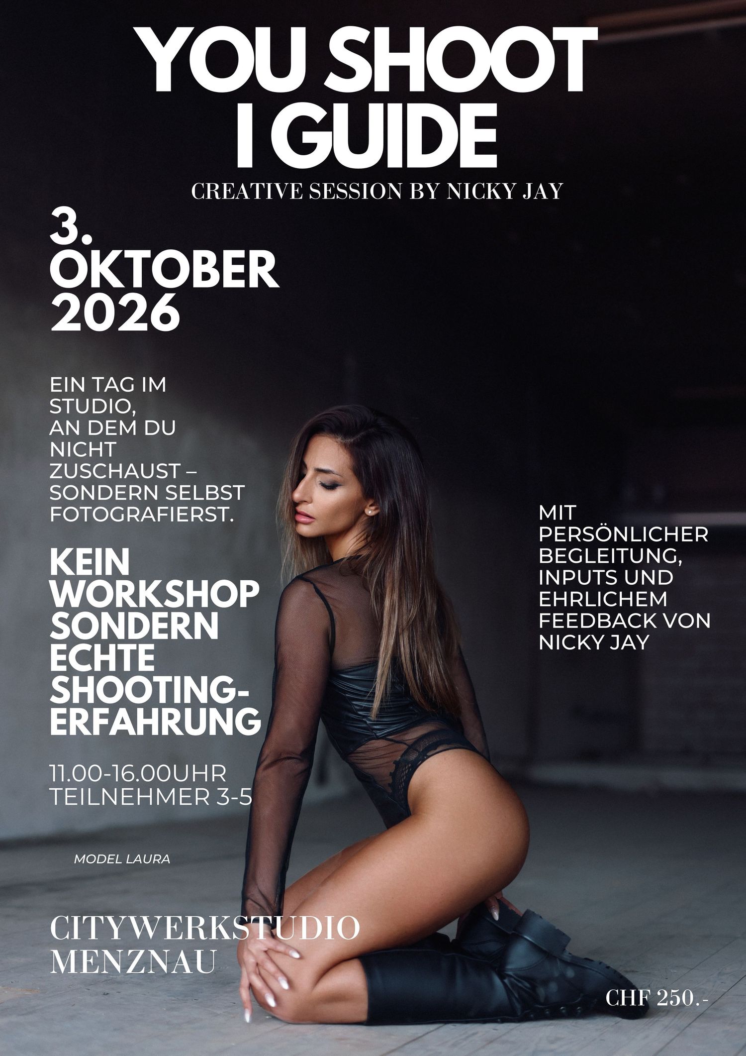 Promotional flyer for a creative photography session by Nicky Jay on October 3, 2026, featuring model Laura at Citywerkstudio Menznau.