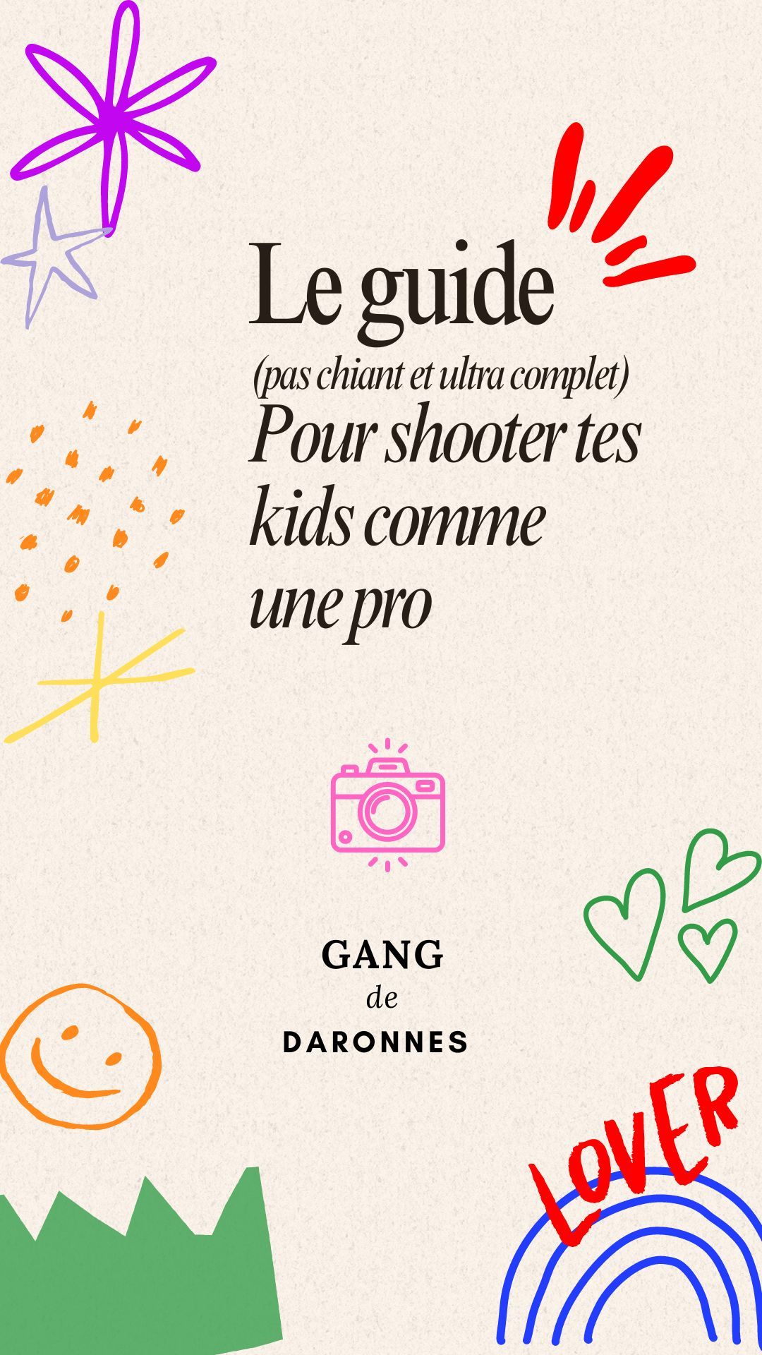Guide complet pour aider les mamans à prendre leurs enfants en photo