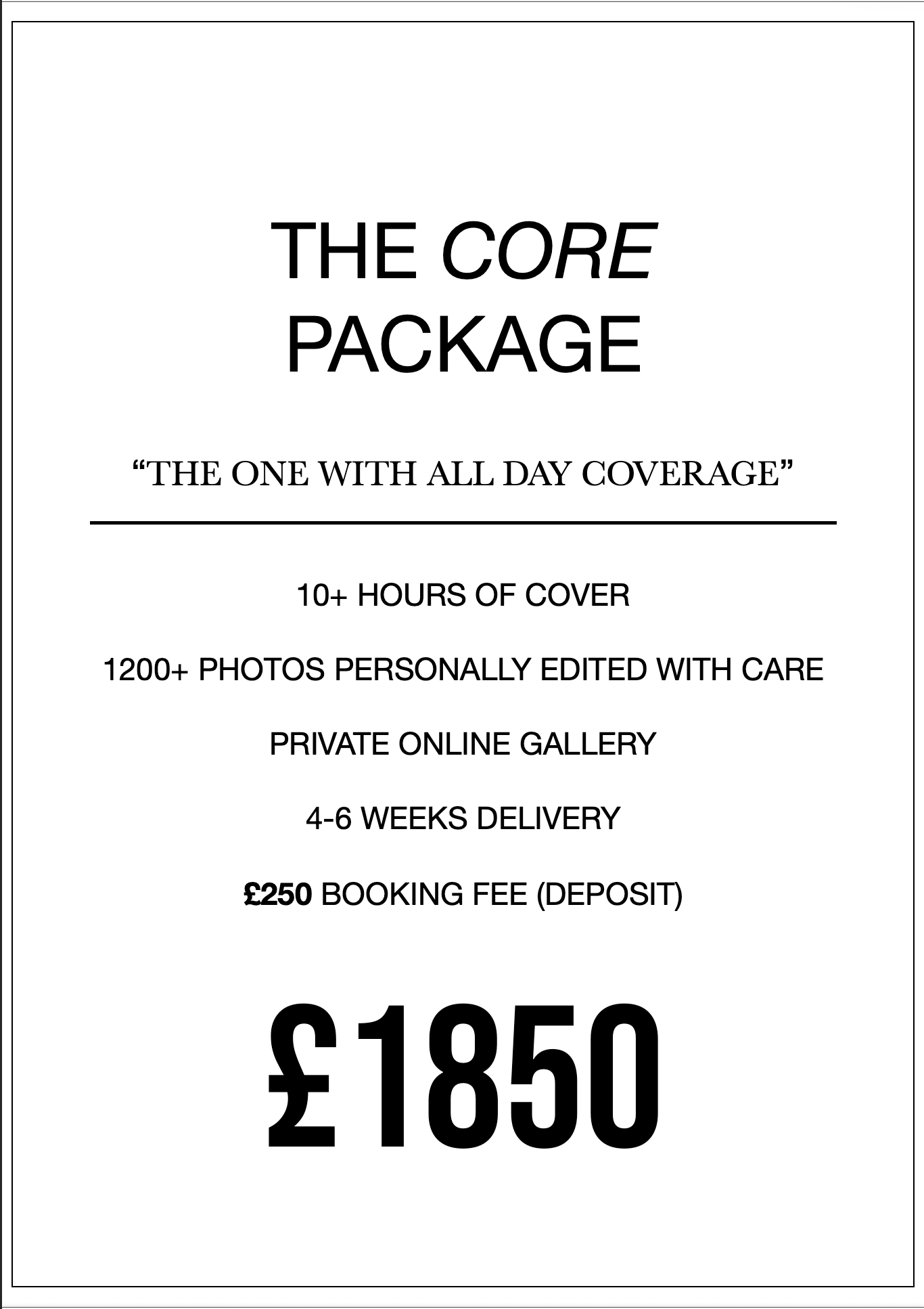 The Core Package wedding photography offer featuring 10+ hours cover, 1200+ edited photos, private gallery, for £1850.