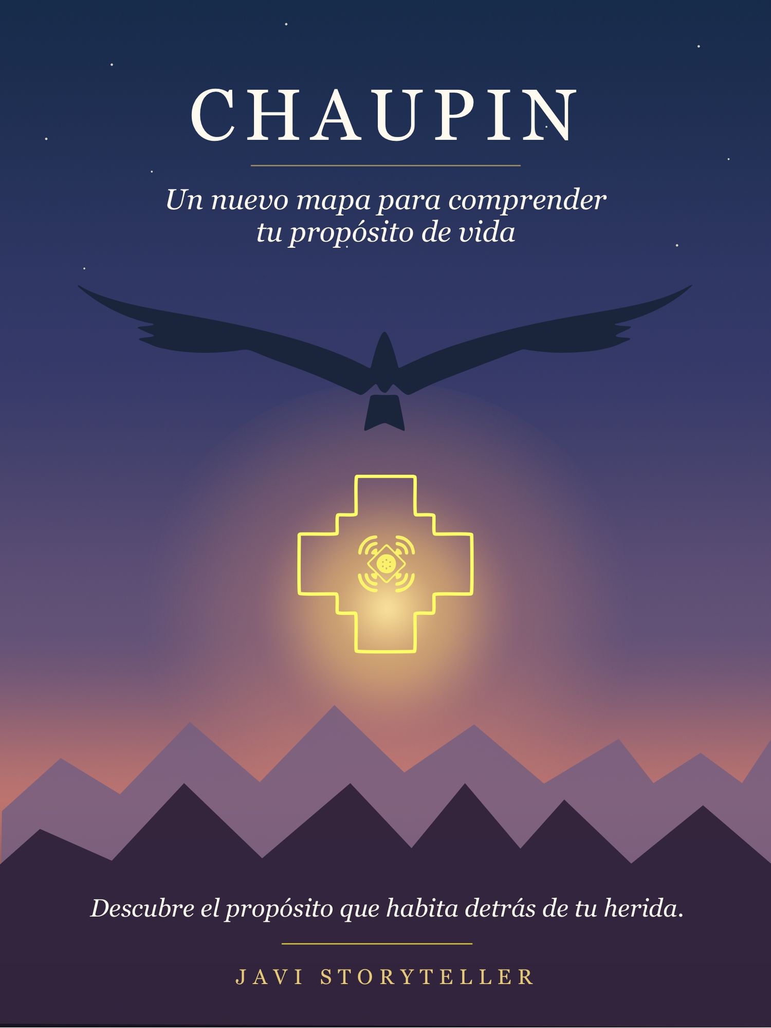 Libro Chaupin Un mapa para la autoconciencia