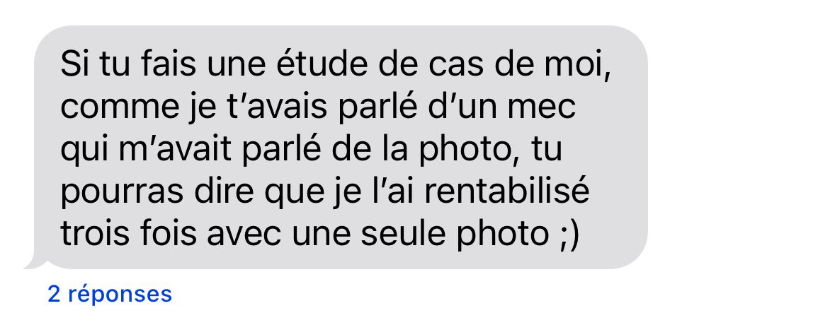 French text message stating one photo paid back the photography investment three times over.