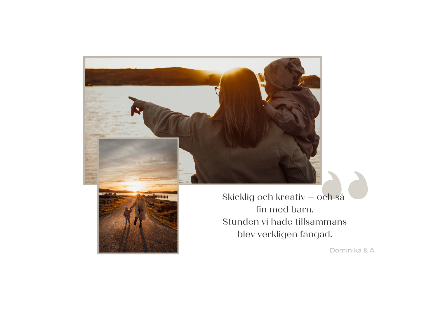 Kundrecension från dokumentär familjefotografering vid havet i Norra Bohuslän.