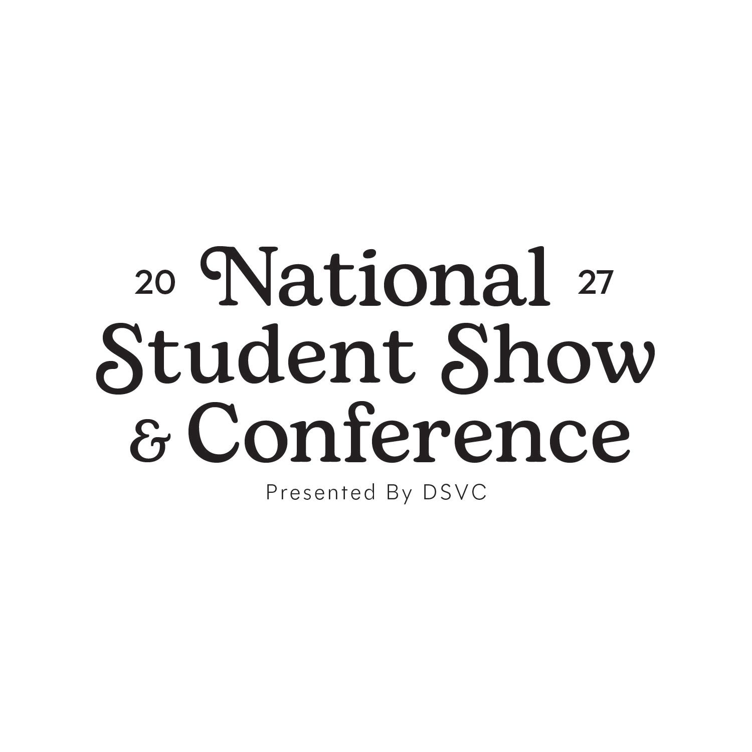 Black text logo for the 2027 National Student Show & Conference presented by DSVC on a plain white background.