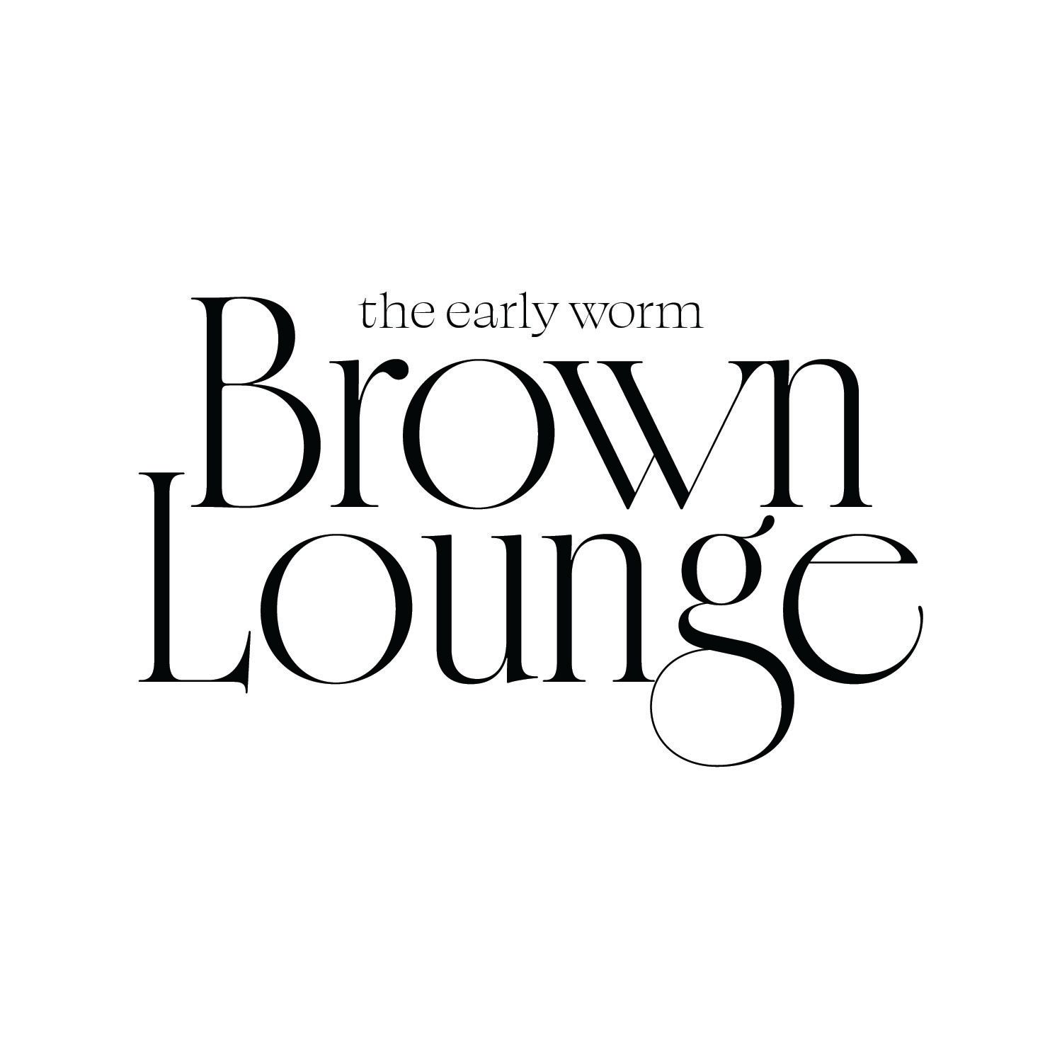 Black serif logo reading The Early Worm Brown Lounge in elegant, high-contrast lettering on a white background.