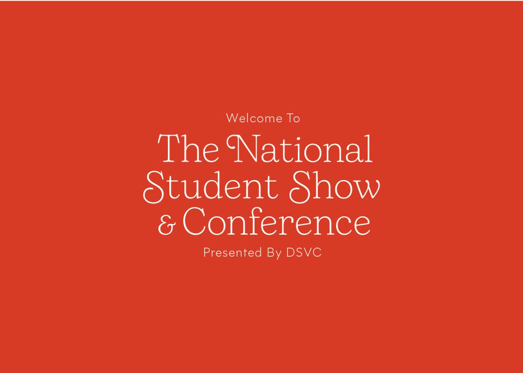 Red promotional slide welcoming attendees to The National Student Show and Conference presented by DSVC.