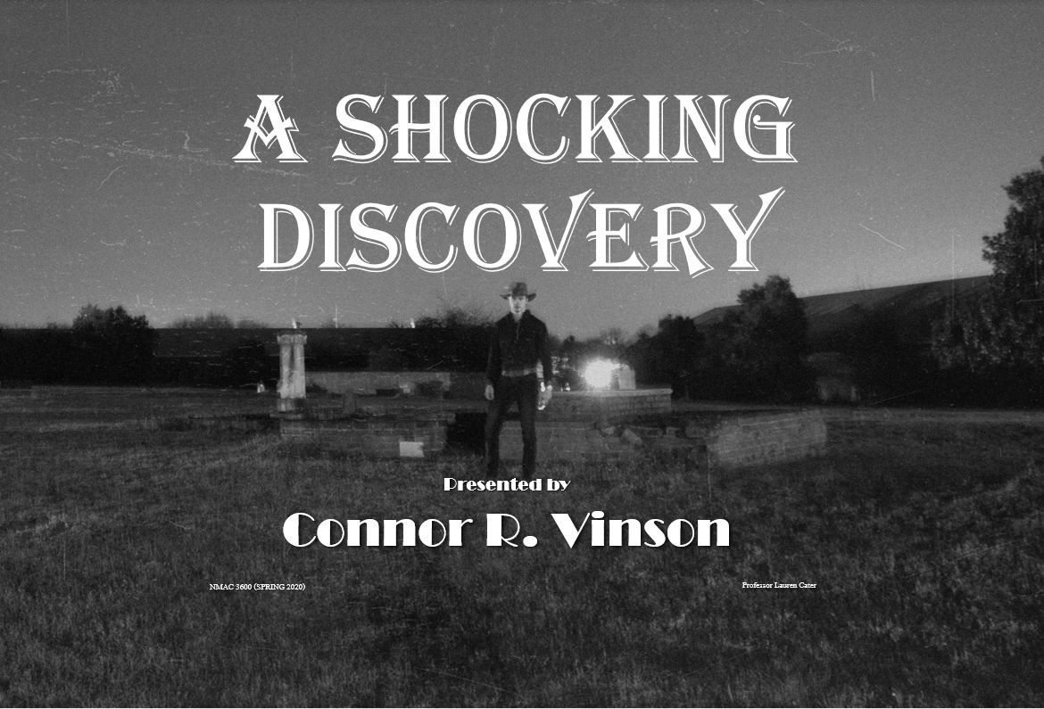 Black and white title card for 'A Shocking Discovery' presented by Connor R. Vinson, featuring a lone figure outdoors.