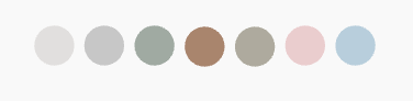 Color palette with seven circles in shades of grey, sage green, brown, pink, and blue.