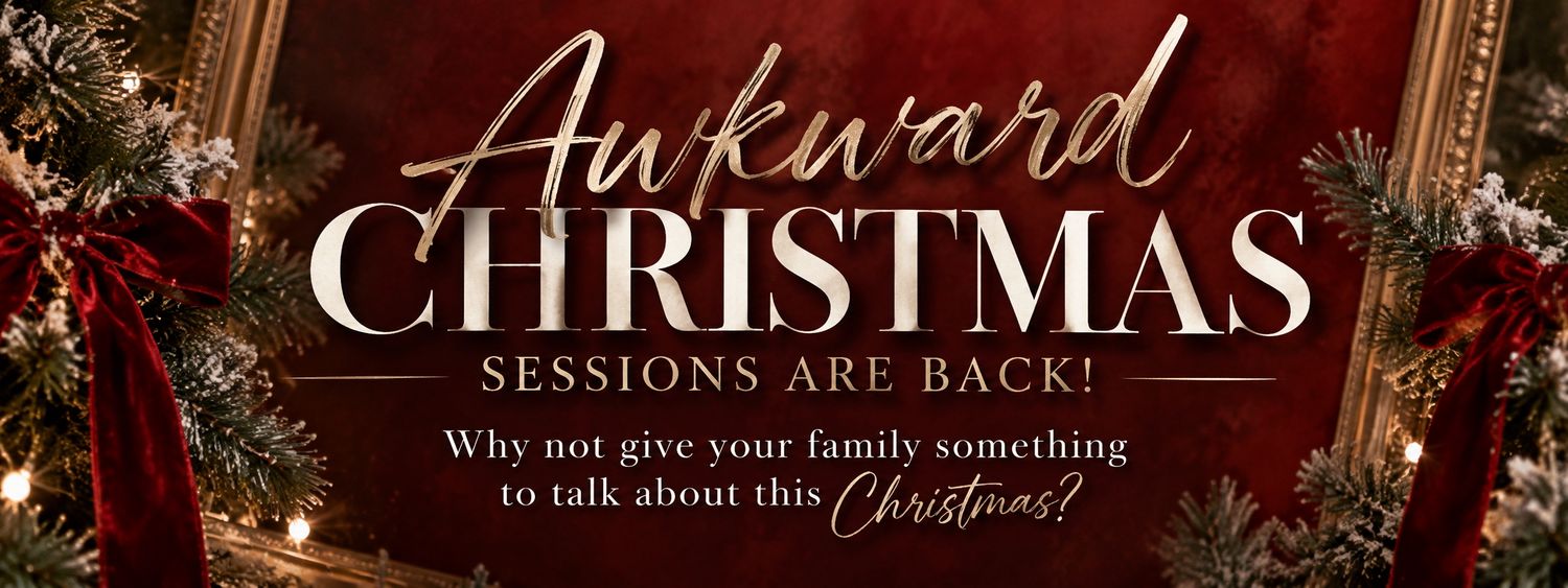 Awkward Christmas Sessions are back banner with festive greenery and red ribbons asking why not give your family something to talk about.