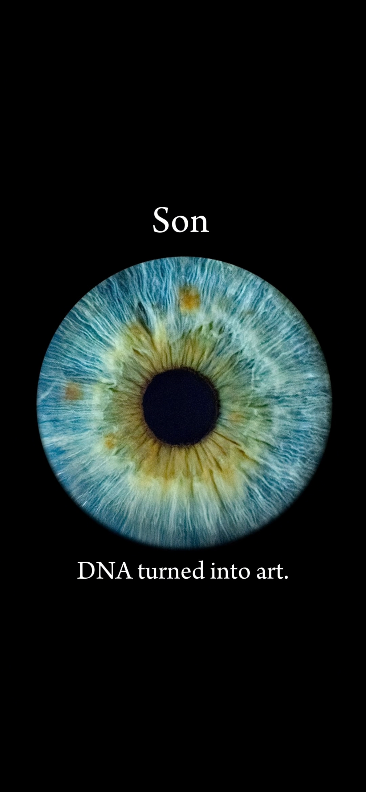 Macro close-up of a blue-green human iris labeled Son on black background with DNA turned into art text.