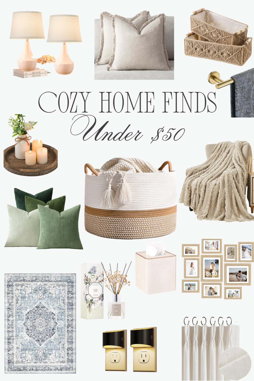 A collection of cozy home decor items under $50 including lamps, pillows, throws, storage baskets, and wall art in neutral tones.
