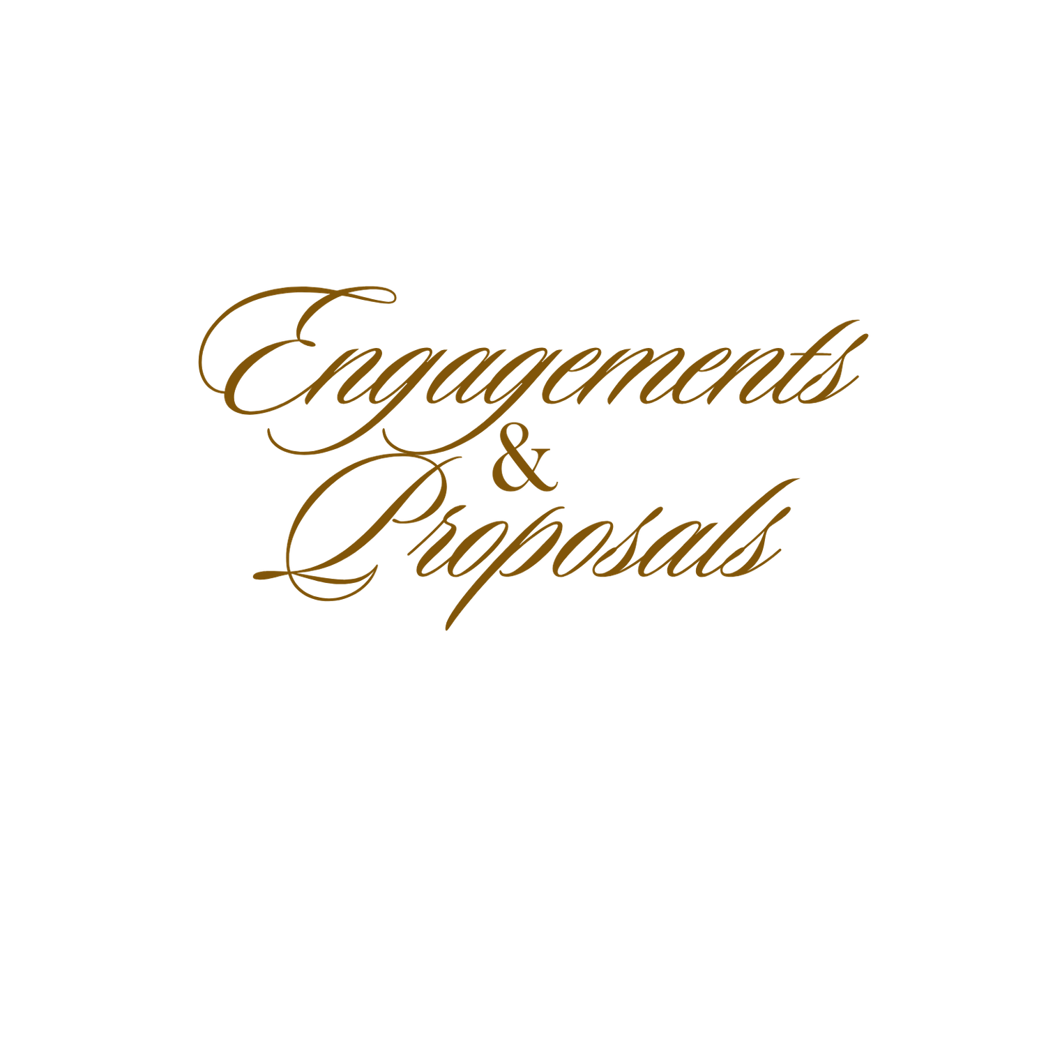 Decorative gold calligraphy text displaying Engagements and Proposals.