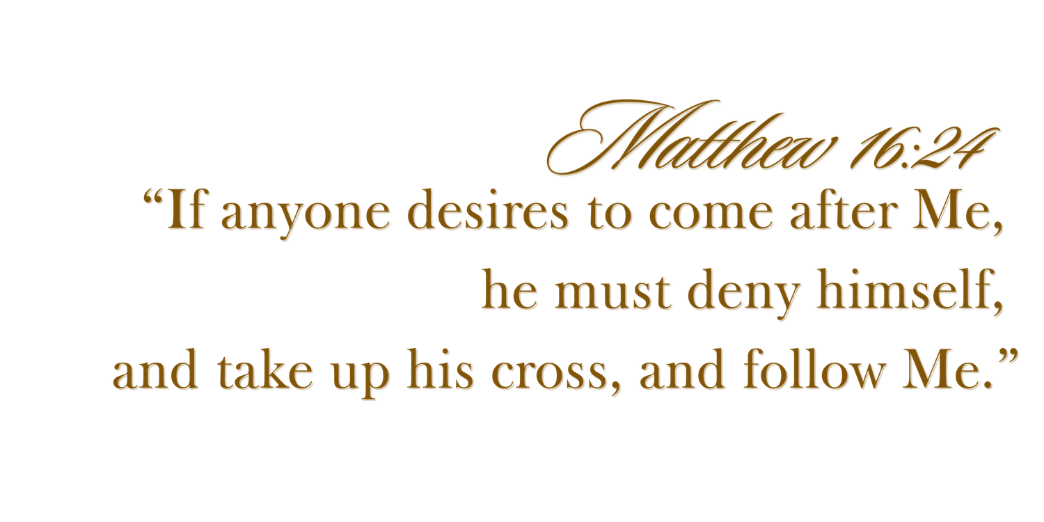 Religious scripture quote about following Christ in decorative gold typography.