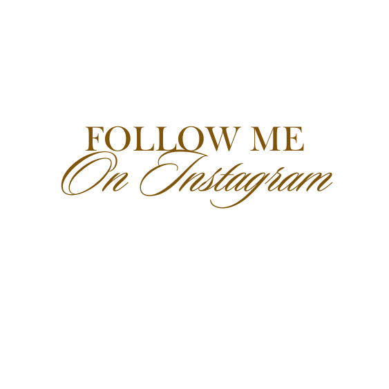 Gold text reading 'FOLLOW ME On Instagram' in decorative calligraphy style.