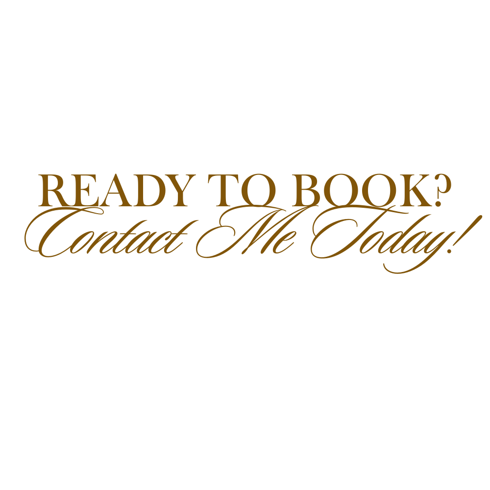 Gold text 'Ready to Book?' and 'Contact Me Today!' with decorative flourishes.