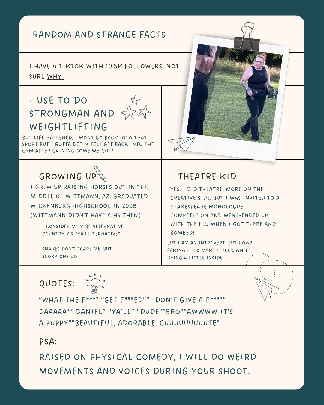 Infographic with random facts about a person who did strongman weightlifting, grew up in Wittmann AZ, and was a theatre kid.