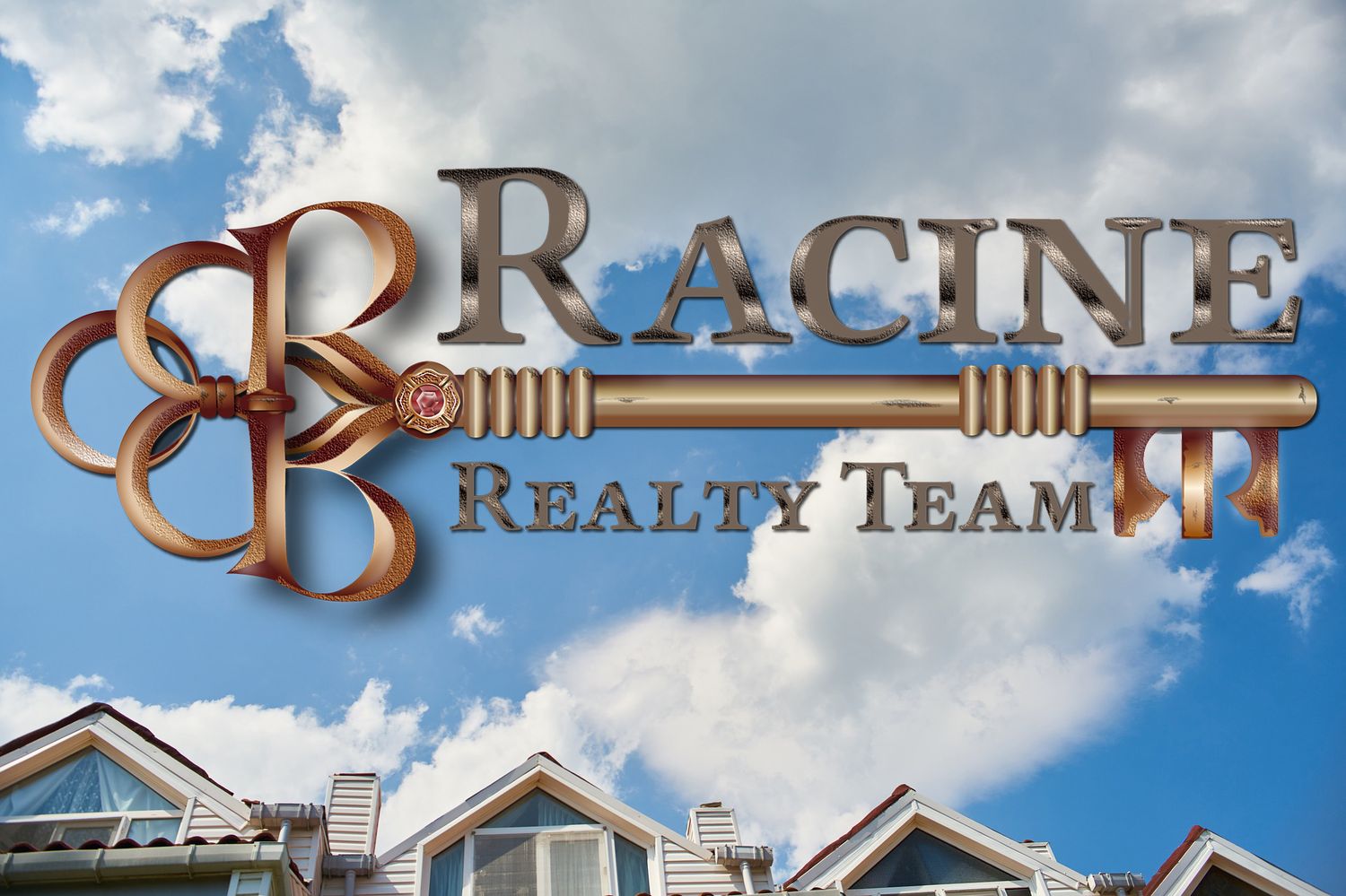 Racine Realty Team logo displayed against blue sky with residential homes in background.