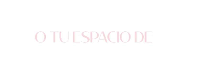 Elegant pink text reading O TU ESPACIO DE on a white background in a delicate serif font.