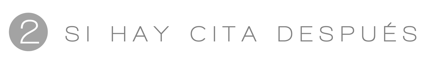 Step 2 header graphic reading 'Si Hay Cita Después' in elegant gray typography with a circled number 2.