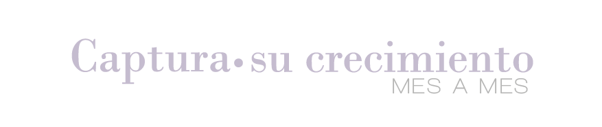 Texto en español que dice Captura su crecimiento mes a mes, sobre fondo blanco con letras en tono lavanda.