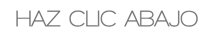 Gray text on white background reading HAZ CLIC ABAJO, a Spanish call-to-action meaning click below.