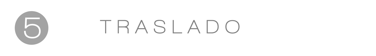 Step 5 Traslado section header with gray circle number icon and elegant typography.