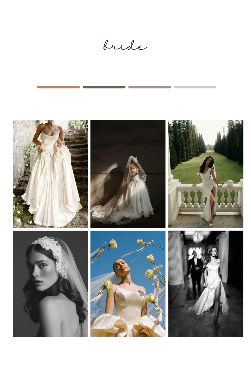 A bridal mood board featuring six wedding photos showcasing elegant gowns, veils, and romantic settings in color and black-and-white.