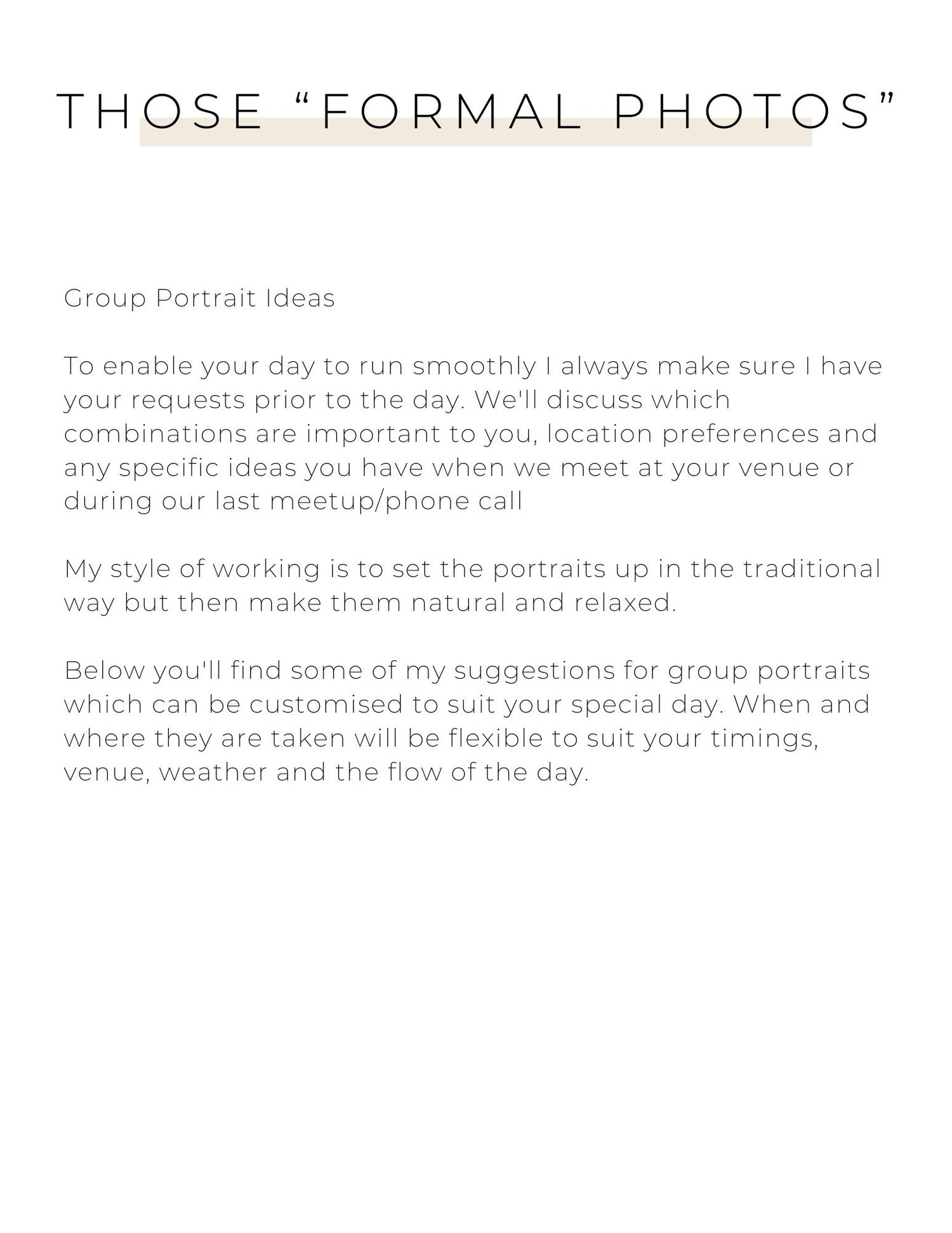 Light gray text overlays at the top of a white background stating 'Those formal photos' in a minimalist design.