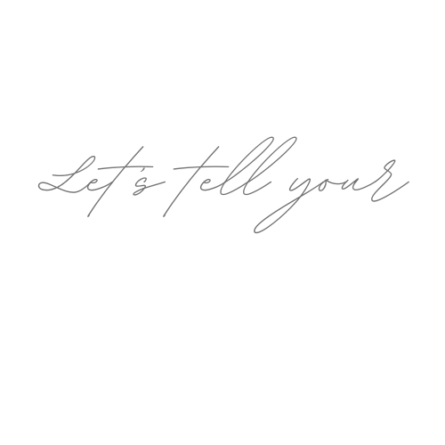 Elegant handwritten text reading 'Let's tell your' in delicate cursive style.