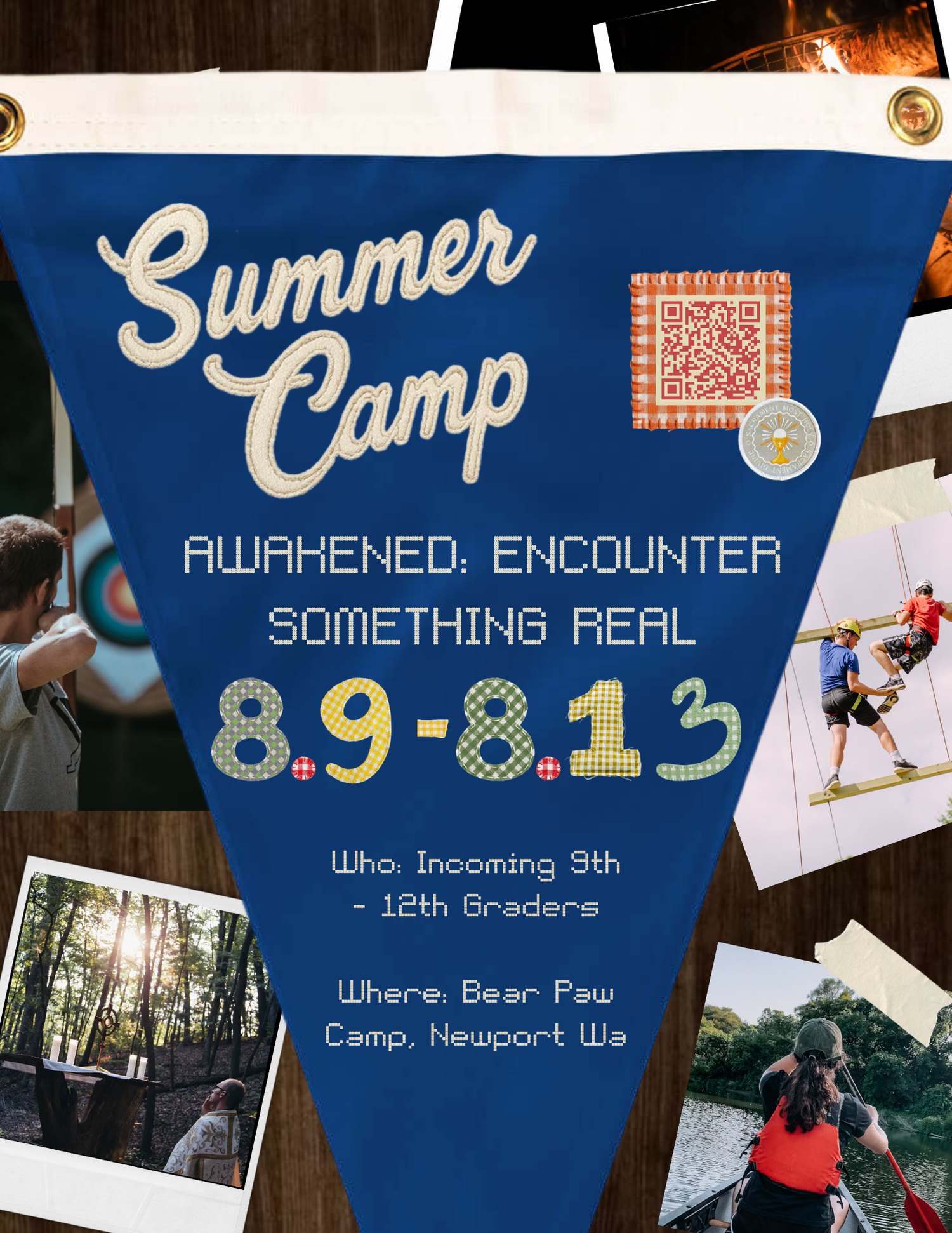 Summer camp poster with a blue pennant reading Awakened: Encounter Something Real, 8.9 to 8.13, for teens at Bear Paw Camp, Newport, WA.