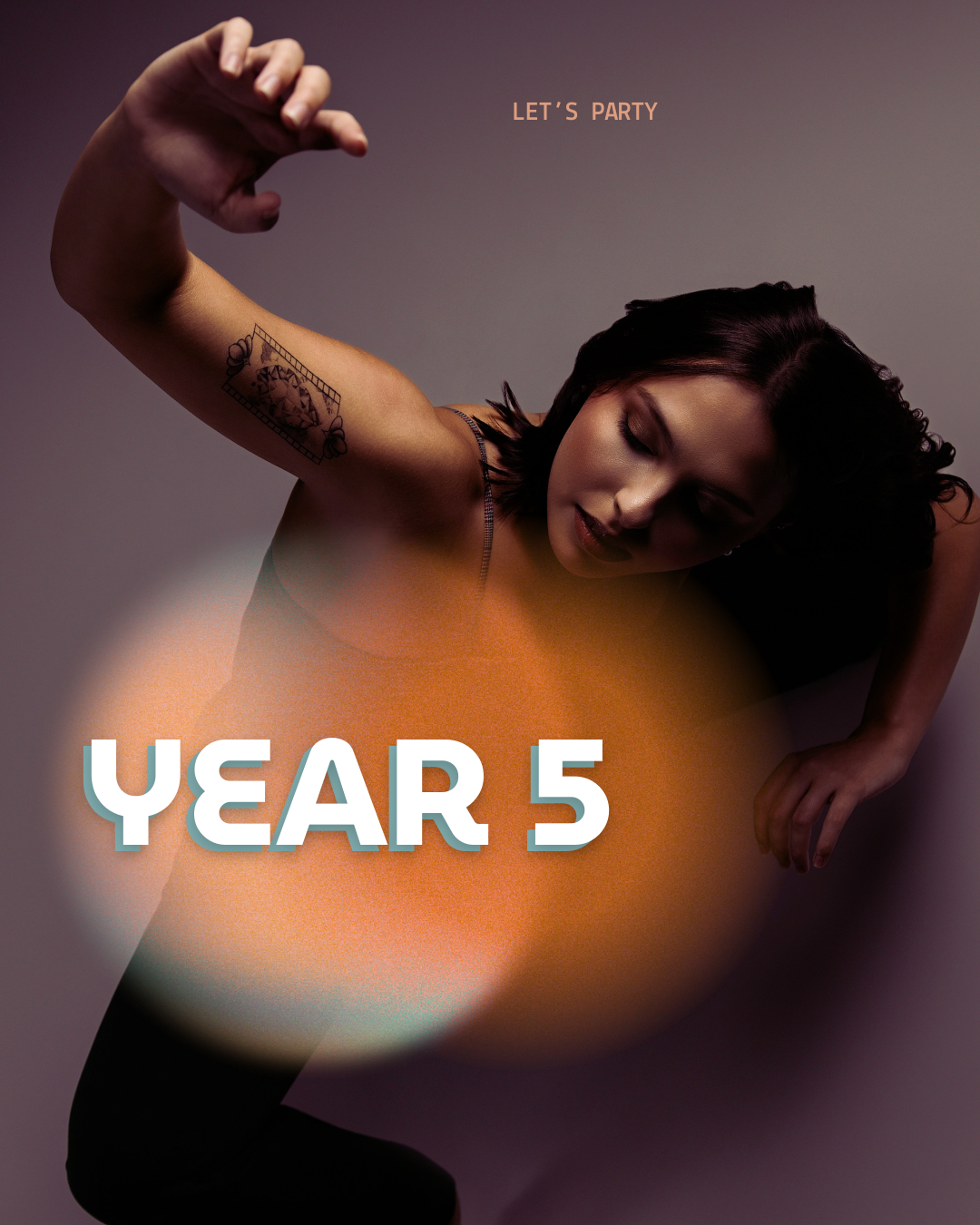 Silhouetted figure in expressive dancing pose against dark background with text reading 'YEAR 5' and 'LET'S PARTY'.
