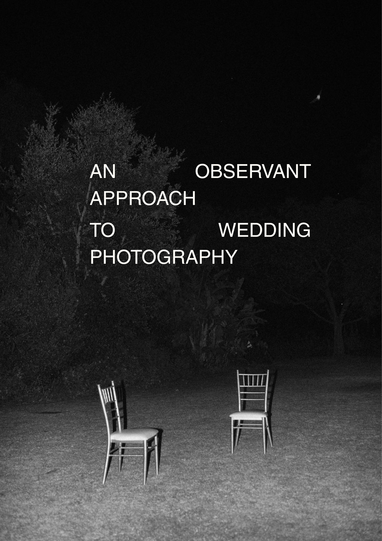 Black and white photo of two empty chairs on a lawn at night with text about observant wedding photography.
