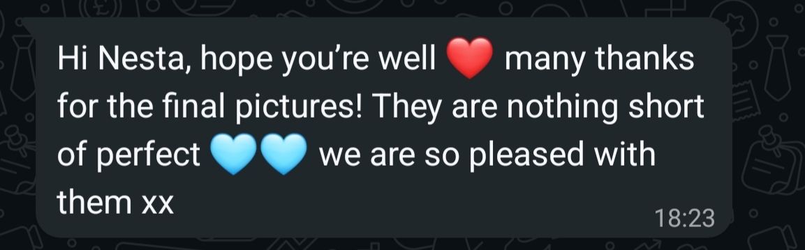 A WhatsApp message praising Nesta for delivering perfect final pictures, expressing great pleasure with the results.