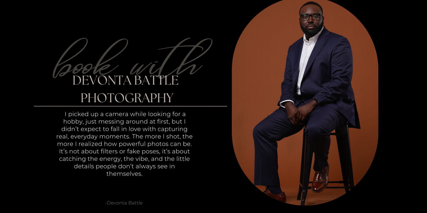 Portrait of Devonta Battle, Valdosta-based photographer, with personal quote about his journey from hobby to capturing real moments through