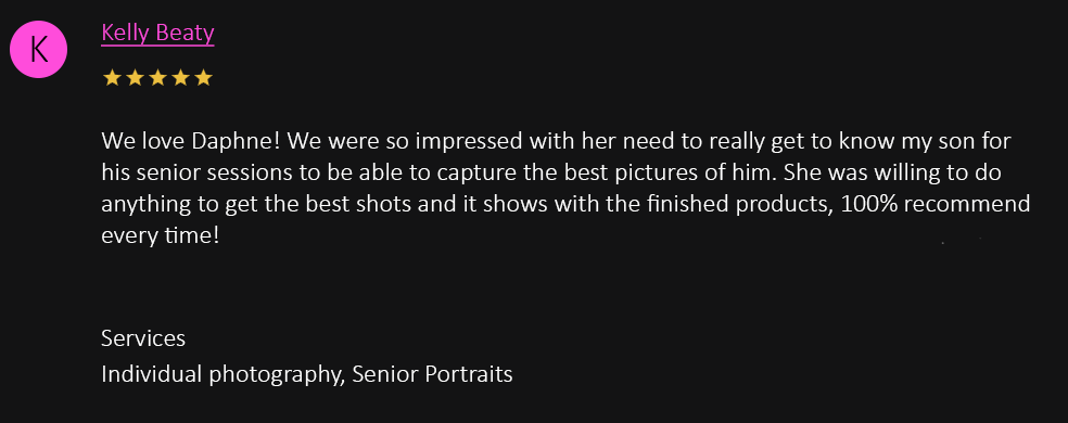 5-star Google review praising Daphne's senior portrait photography services for capturing natural, high-quality photos.