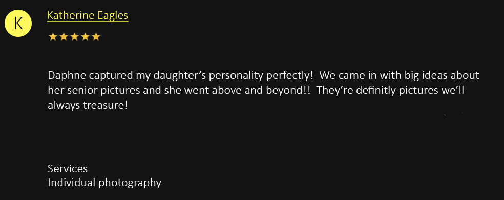 Five-star Google review praising Daphne's senior photography services for capturing personality and exceeding expectations.