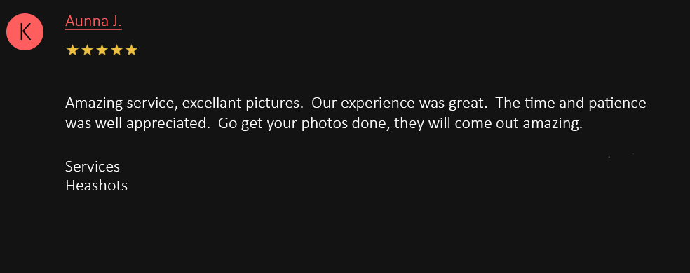 Five-star review praising amazing headshot photography service with excellent results and great patience.