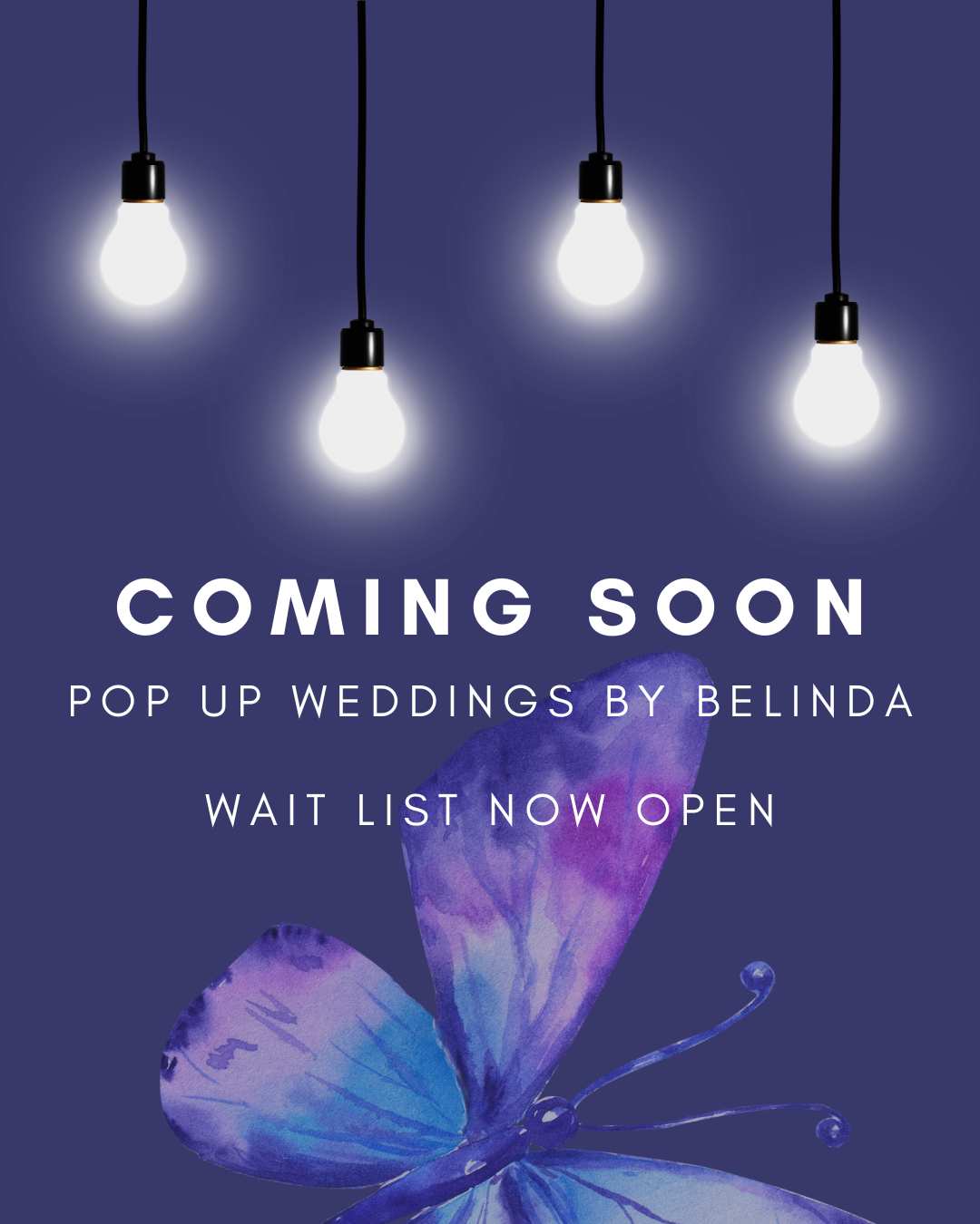 Coming soon announcement for pop-up weddings featuring hanging light bulbs and a purple butterfly against dark background.