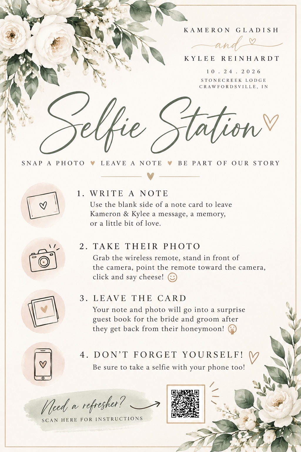 Wedding selfie station sign for Kameron and Kylee with white floral accents and four steps to write a note, snap a photo, and leave a card.