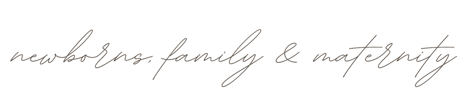 Elegant script text reads 'newborn family & maternity' in light gray handwritten calligraphy against white background.