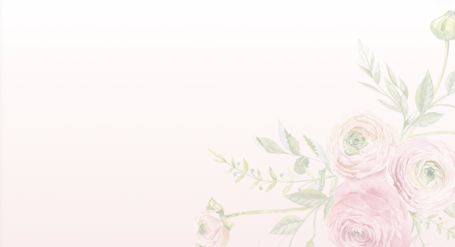 Soft watercolor floral background with pink ranunculus blooms and green leaves on a delicate pastel pink gradient.