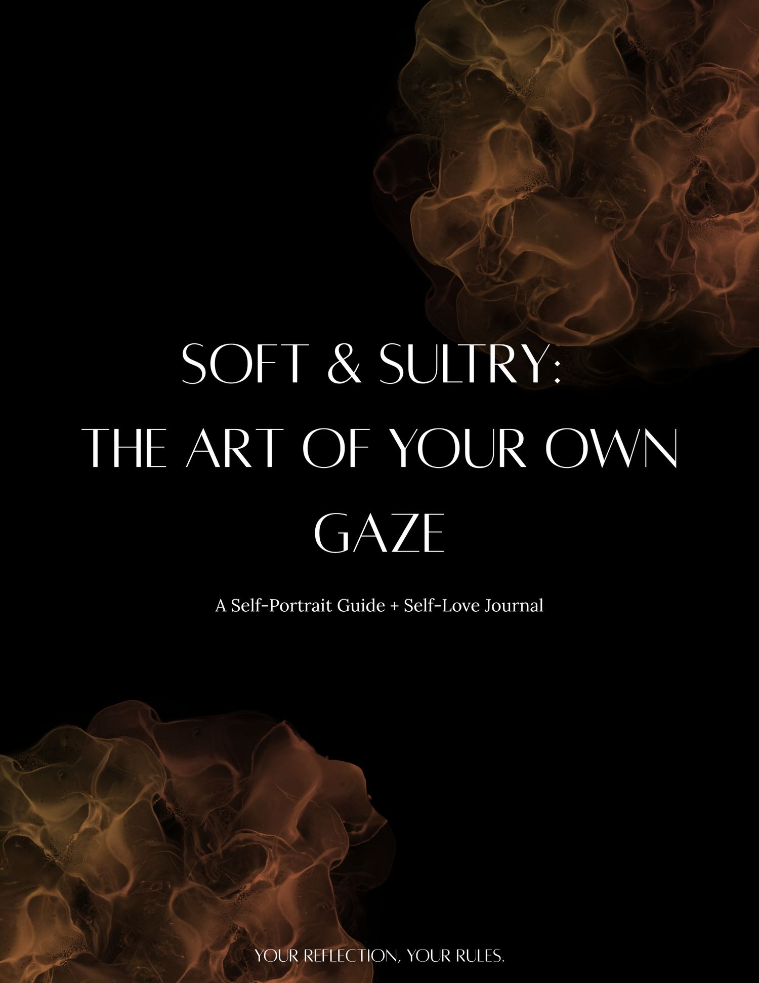 Self Portrait and Journal Book cover titled 'Soft & Sultry: The Art of Your Own Gaze' with ethereal brown smoke effects on black background.
