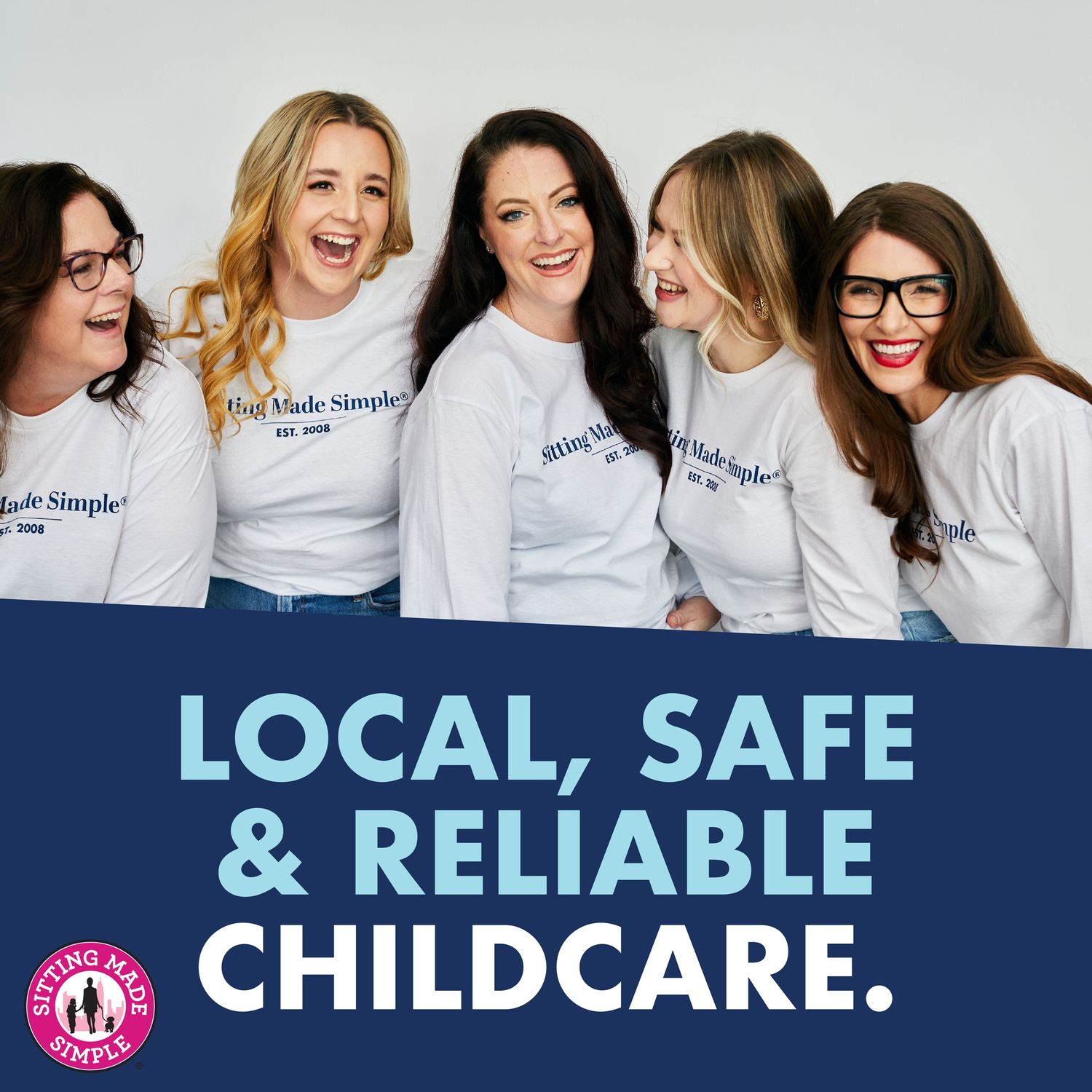 Group of women in white t-shirts laughing together for childcare service advertisement.