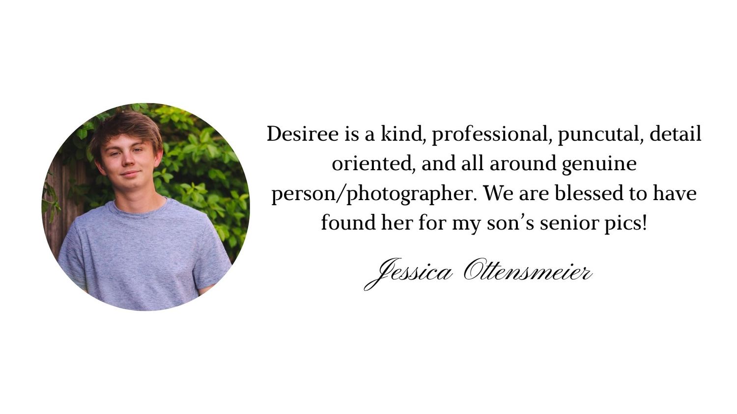Testimonial card featuring a teen boy photo and glowing review praising photographer Desiree for senior pictures.