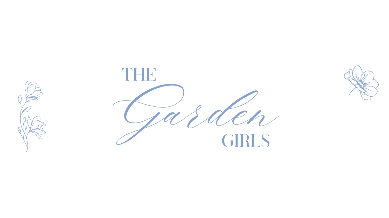The Garden Girls logo with wide layout, cursive lettering and thin blue botanical flower sketches.