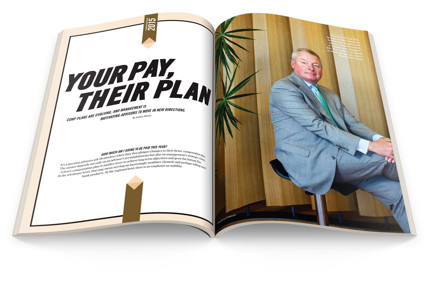 Open magazine spread featuring article titled Your Pay Their Plan with a man in a suit sitting confidently.