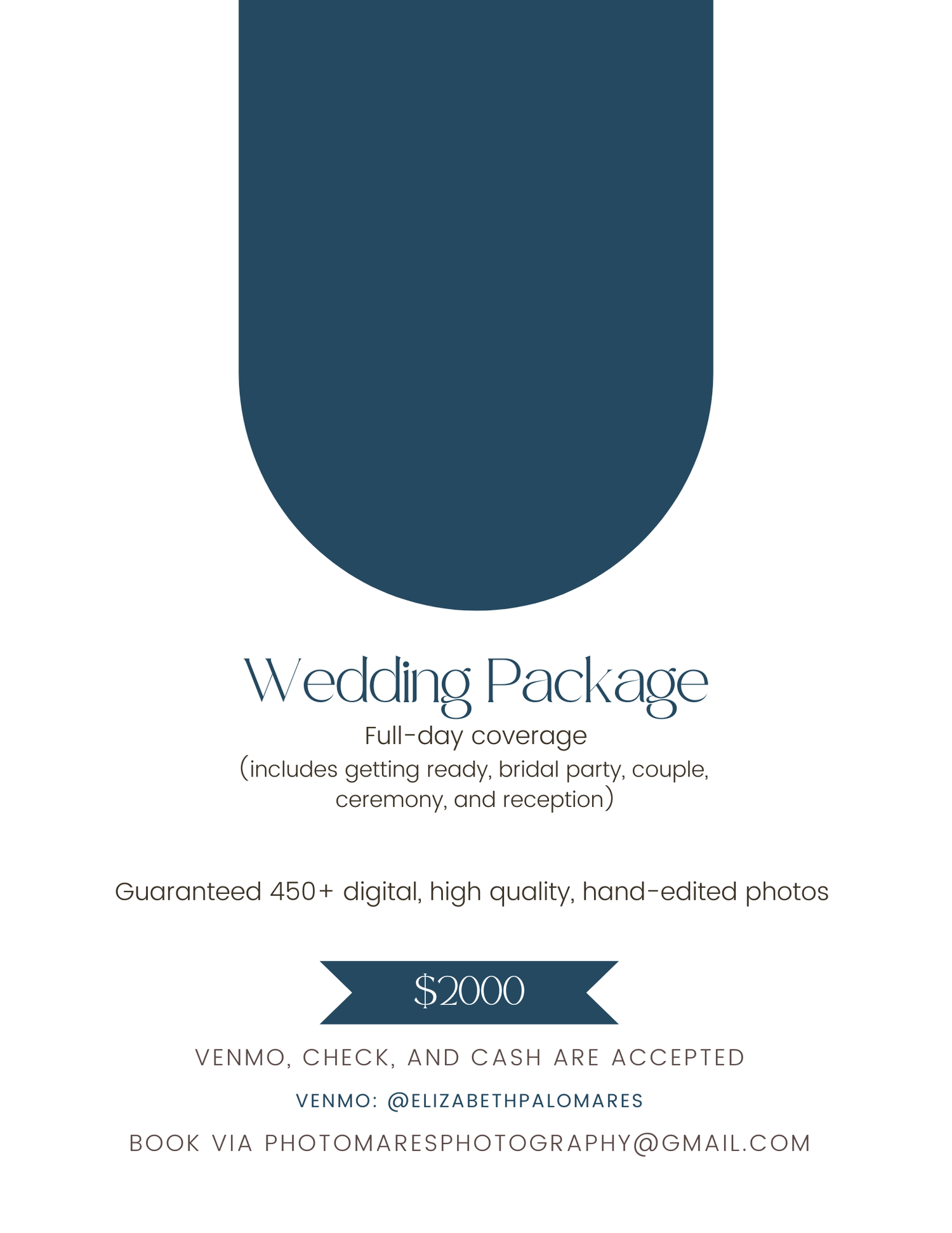 Wedding photography package flyer offering full-day coverage with 450+ edited photos for $2000, accepted via Venmo, check, or cash.