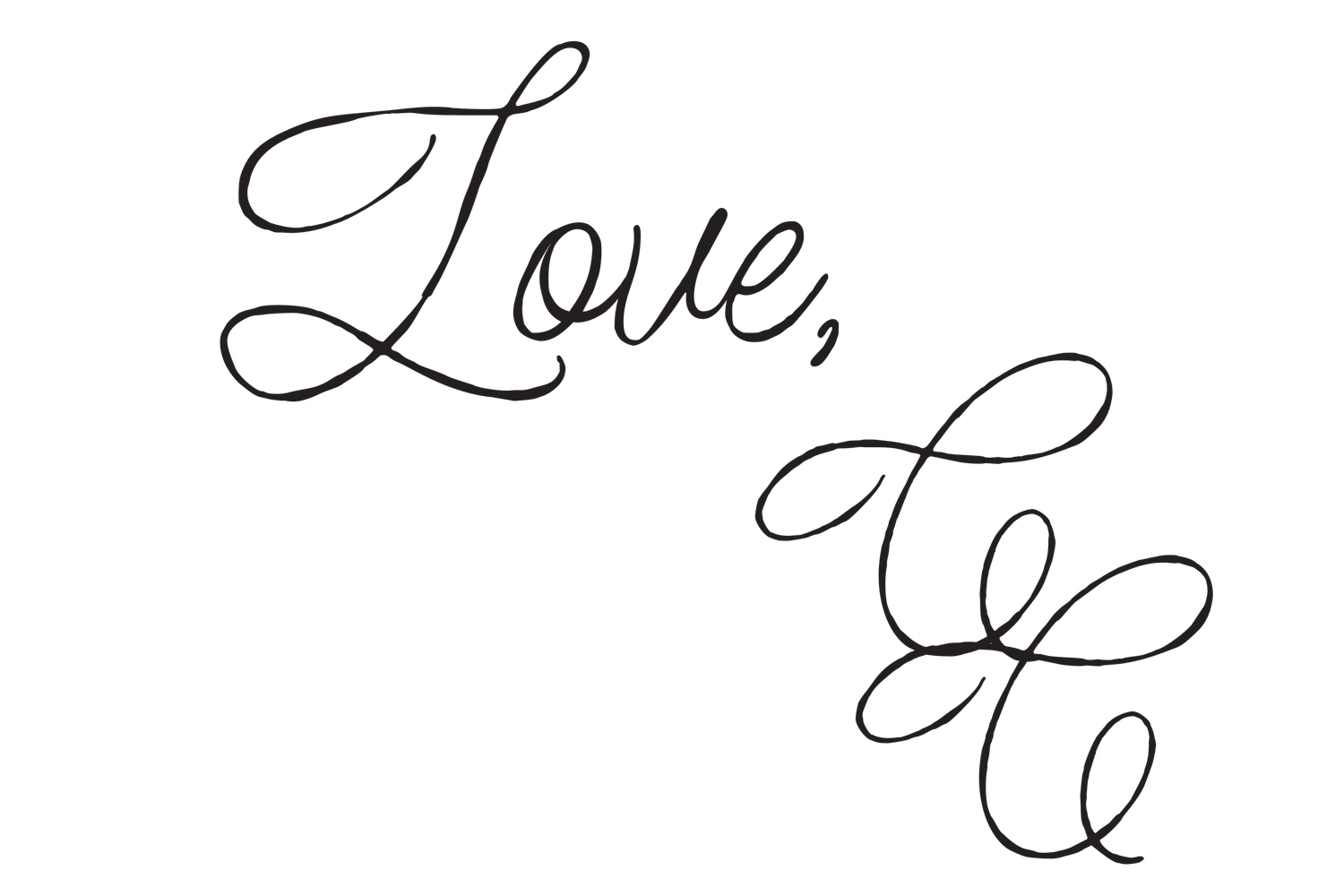 Elegant cursive calligraphy reading Love with a decorative flourished initial on white background.