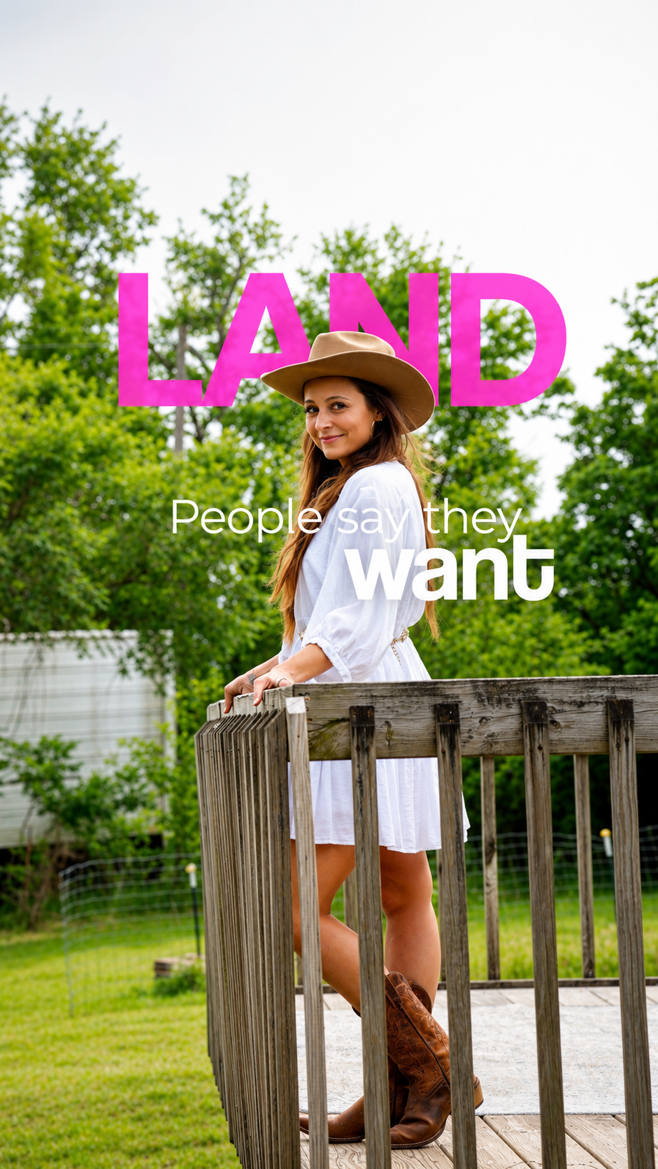 Young woman in white dress, cowboy boots, and tan hat leaning on wooden fence with LAND text overlay.
