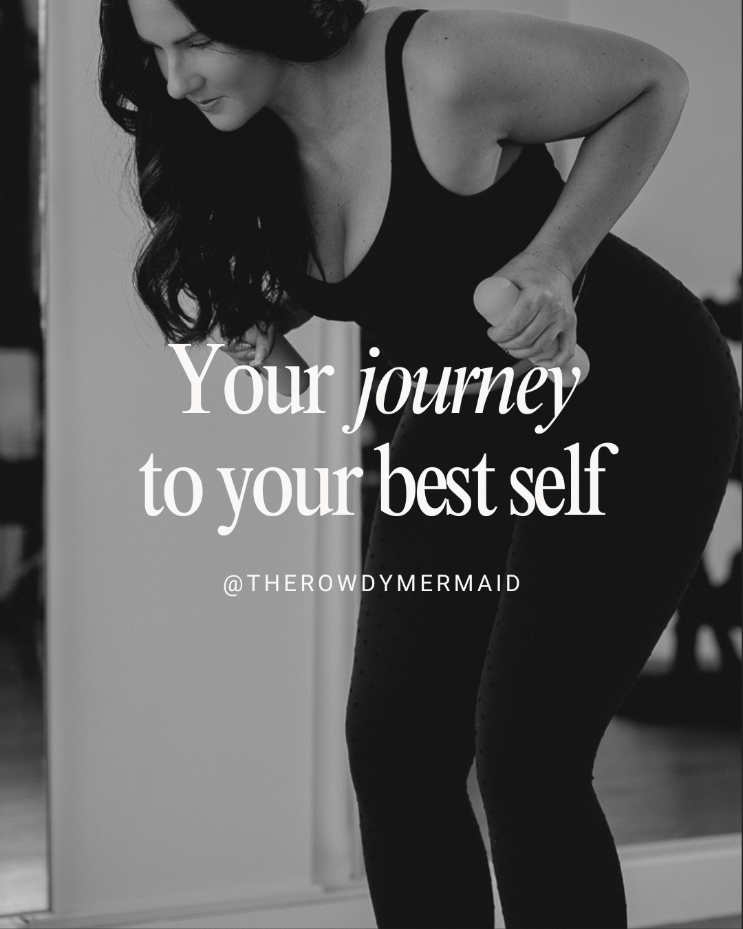 Black and white fitness photo collage showing workout poses and motivational text about personal journey.
